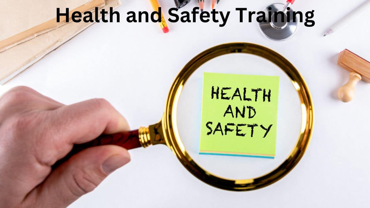 Health and Safety Training